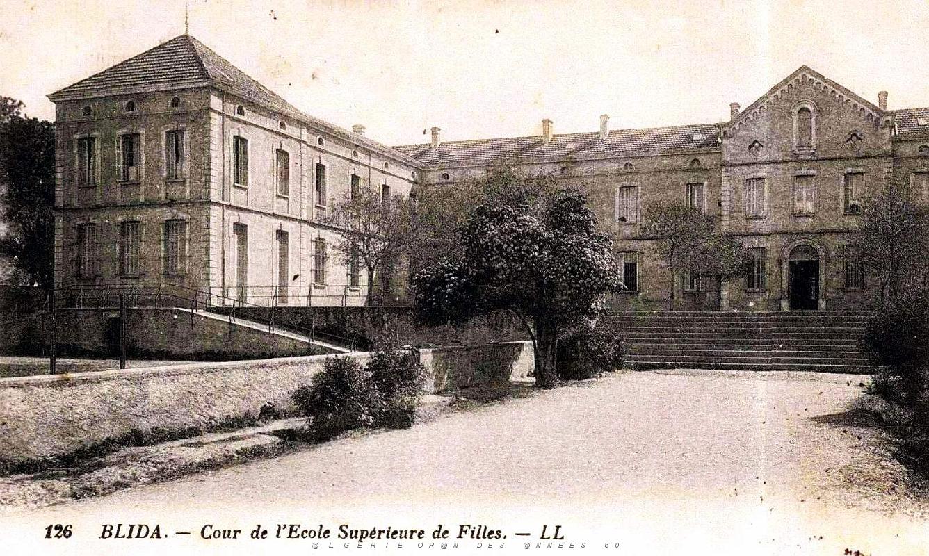 Blida - Ecole Superieure de Filles - 1927.jpg